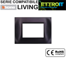 Placca 3 Posti Nera Compatibile con BTicino® Living