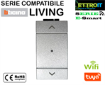 Tapparella per Domotica Compatibile con BTicino® Living