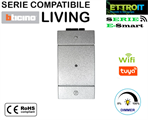 Interruttore Dimmer per Domotica Compatibile con BTicino® Living