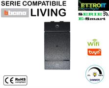 Interruttore Dimmer per Domotica Compatibile con BTicino® Living